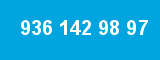 936 142 98 97 936 142 98 97